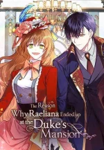 The Reason Why Raeliana Ended up at the Duke's Mansion [Comic.webp The Reason Why Raeliana Ended up at the Duke's Mansion [Comic.webp