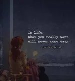 335161-In-Life-What-You-Really-Want-Will-Never-Come-Easy.webp