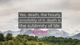 1187991-William-Mountford-Quote-Yes-death-the-hourly-possibility-of-it.webp