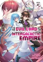 i-m-the-evil-lord-of-an-intergalactic-empire-light-novel-vol-5.webp