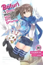 bofuri-i-don-t-want-to-get-hurt-so-i-ll-max-out-my-defense-vol-10-light-novel.webp