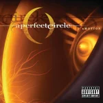 A Perfect Circle - 2004 - aMOTION.webp