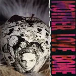 Mother Love Bone - [ 1990 ] - Apple (Polidor, 422 843 191-1, US LP).webp