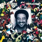 Bill Withers - [ 1977 ] - Menagerie.webp