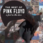 A Foot In The Door - The Best Of Pink Floyd (Remastered Version).webp A Foot In The Door - The Best Of Pink Floyd (Remastered Version).webp