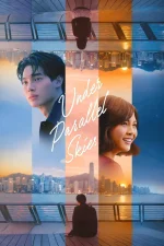 Under Parallel Skies (2024).webp