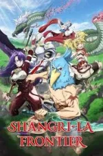 Shangri-La Frontier (TV Series 2023 ...