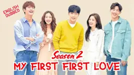 My First First Love Season 2 in English – starflix.webp