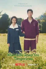 When Life Gives You Tangerines (2025).webp