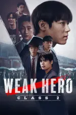 Weak Hero Class 2 (2025).webp