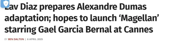 lav-diaz-prepares-alexandre-dumas-adaptation-hopes-to-launch-magellan-at-cannes p1.webp