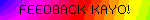 Feedback-Kayo.gif