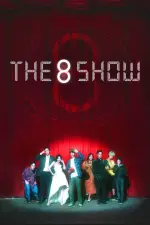 The 8 Show (Tagalog Dubbed).webp