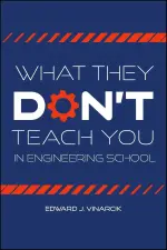 What They Don't Teach You in Engineering School.webp What They Don't Teach You in Engineering School.webp