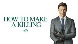 How-to-Make-a-Killing-Horizontal-10.jpeg