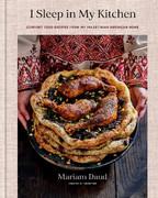 I-Sleep-in-My-Kitchen-Comfort-Food-Recipes-from-My-Palestinian-American-Home-A-Cookbook.jpg I-Sleep-in-My-Kitchen-Comfort-Food-Recipes-from-My-Palestinian-American-Home-A-Cookbook.jpg