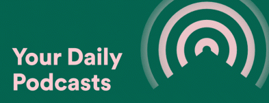 Spotify-Daily-Podcasts.gif