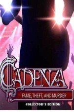 Cadenza Fame Theft and Murder Collector's Edition.webp