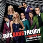 TBBT-Bernadettes Song Cover.webp