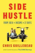 Side Hustle - Build a side business and make extra money - without quitting your day job.jpg Side Hustle - Build a side business and make extra money - without quitting your day job.jpg