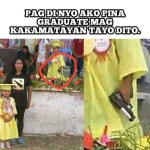 Paggraduatin nyo po please lang.webp