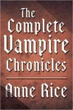 250px-The_Complete_Vampire_Chronicles_cover.webp