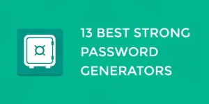13-best-strong-password-generators.webp