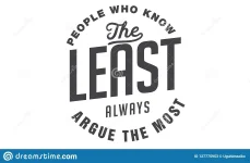 people-who-know-least-argue-most-quote-people-who-know-least-argue-most-127775953.webp
