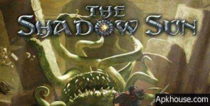 the-shadow-sun-1_apkhouse.webp the-shadow-sun-1_apkhouse.webp