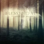 blessthefall-to-those-left-behind.webp blessthefall-to-those-left-behind.webp
