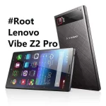 root-Lenovo-Vibe-Z2-Pro1.webp root-Lenovo-Vibe-Z2-Pro1.webp