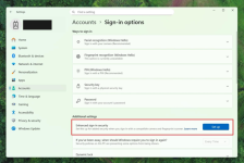 Settings dialog under Accounts-->Sign-in options, where Additional settings has an option outlined in red for “Enhanced sign-in security” with a button for “Set up” Settings dialog under Accounts-->Sign-in options, where Additional settings has an option outlined in red for “Enhanced sign-in security” with a button for “Set up”