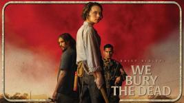 We-Bury-the-Dead-Horizontal-10.jpeg We-Bury-the-Dead-Horizontal-10.jpeg
