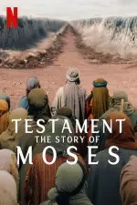 Testament: The Story of Moses (2024).webp