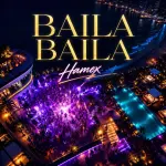 Hamex - Baila Baila.webp