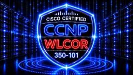 CISCO CCNP 350-101 WLCOR – 1500 Certified Exam Questions