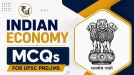 Economy MCQs for UPSC CSE and State PCSs in English