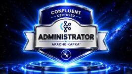 CCAAK - Confluent Certified Administrator for Apache Kafka