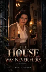 The House Was Never Hers - official movie poster 2026.webp