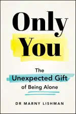 Only You Unexpected Gift of Being Alone.webp