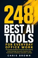 248 Best AI Tools for Everyday Office Work.webp 248 Best AI Tools for Everyday Office Work.webp