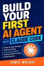 Build Your First AI Agent with Claude Code.webp