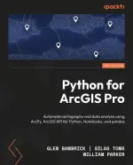 Python for ArcGIS Pro - Second Edition.webp