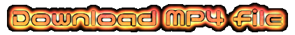 Download-MP4file.gif Download-MP4file.gif
