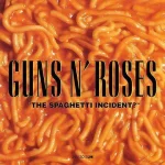 The Spaghetti Incident.jpg The Spaghetti Incident.jpg