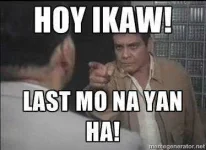 Last mo na yan.jpg