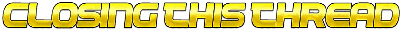 Cool Text - Closing this thread 390455980710735.webp