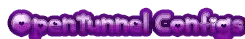 Cool Text - OpenTunnel Configs 391068593613920.png