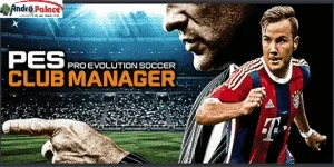 PES-Club-Manager-Android-300x150.webp