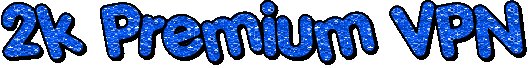 2k premium vpn.gif 2k premium vpn.gif
